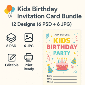 Kids Birthday Invitation Card Bundle - 12 Designs (6 PSD + 6 JPG)
