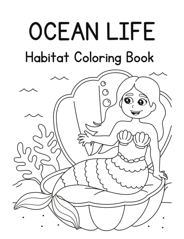 Ocean Life Animal Habitats Coloring Book for Kids
