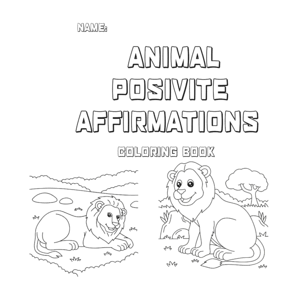 Affirmations Animal Coloring Worksheet