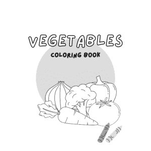 Vegetables Coloring Book – 8.5" x 8.5" – Fun & Educational for Kids and Adults