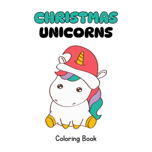 Christmas Unicorns Coloring Book