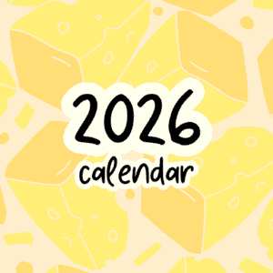2026 Cheese Wall Calendar – Monthly Planner with Notes